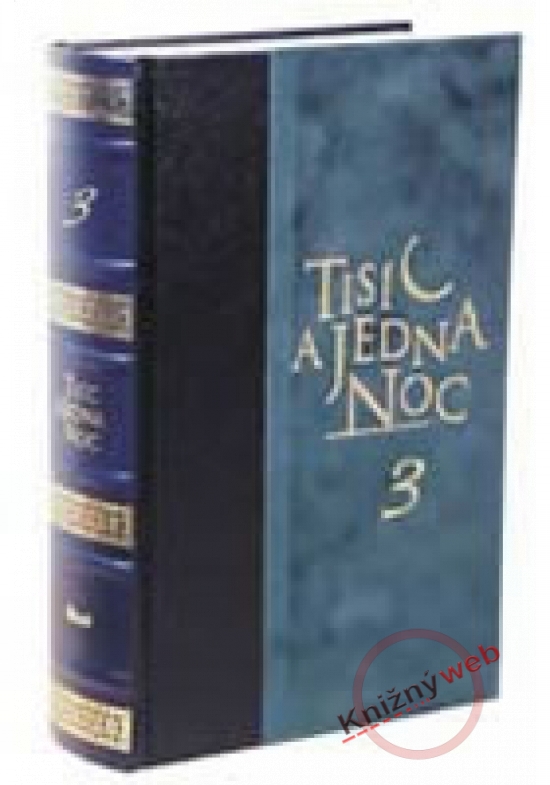Tisíc a jedna noc 3.díl - 2.vydání