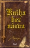 Detail titulu Kniha bez názvu
