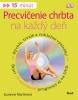 Detail titulu Precvičenie chrbta na každý deň (15 minút) + DVD
