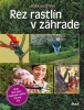Detail titulu Rez rastlín v záhrade