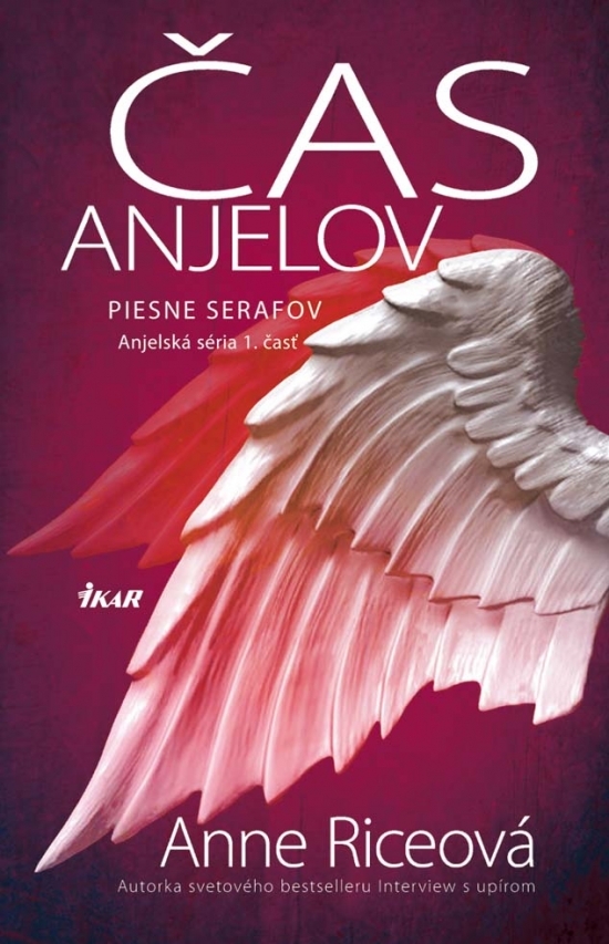 Čas anjelov-Piesne serafov (Anjelská séria 1)