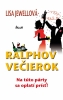 Detail titulu Ralphov večierok