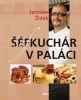 Detail titulu Šéfkuchár v paláci, 2. vydanie