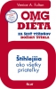 Detail titulu OMG diéta - Za šesť týždňov božsky štíhla