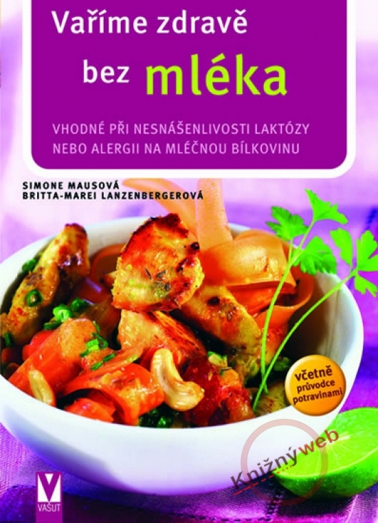 Vaříme zdravě bez mléka