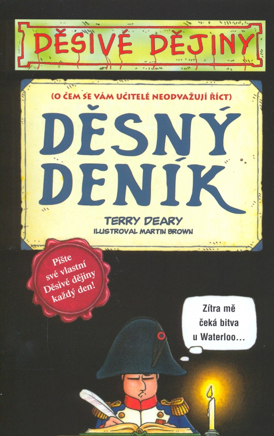 Děsivé dějiny - Děsný deník - 2. vydání