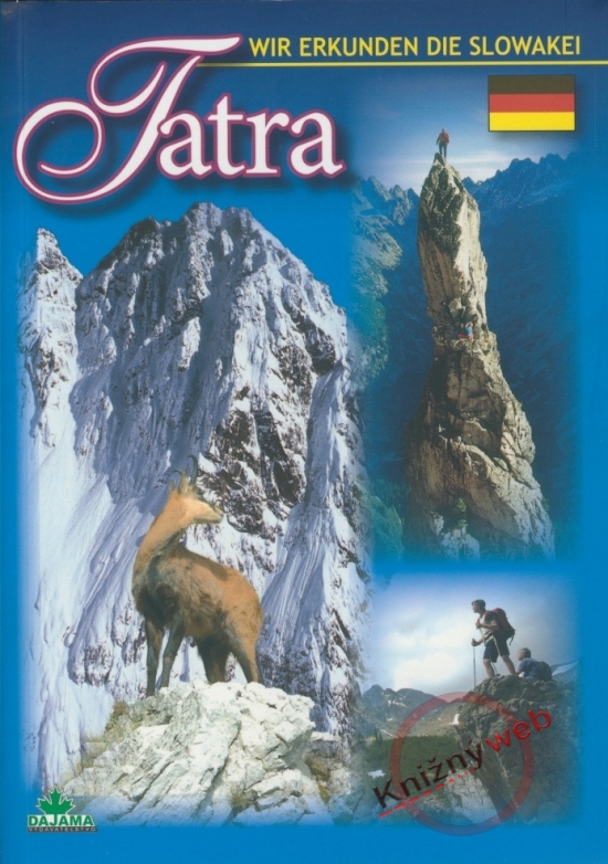 Tatra - Wir Erkunden die Slowakei
