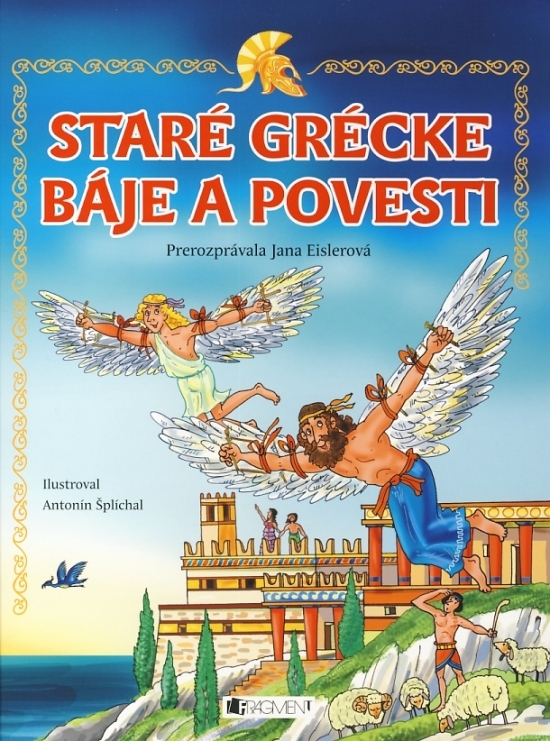 Staré grécke báje a povesti (Jana Eislerová)