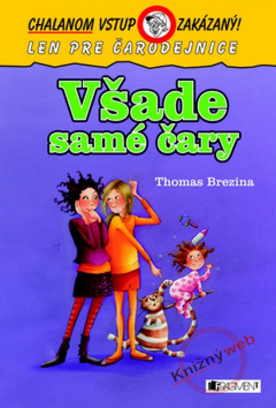 Chalanom vstup zakázaný – Všade samé čary