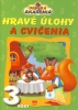 Detail titulu Hravé úlohy a cvičenia pre deti vo veku 3 roky
