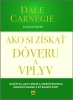 Detail titulu Ako si získať dôveru a vplyv