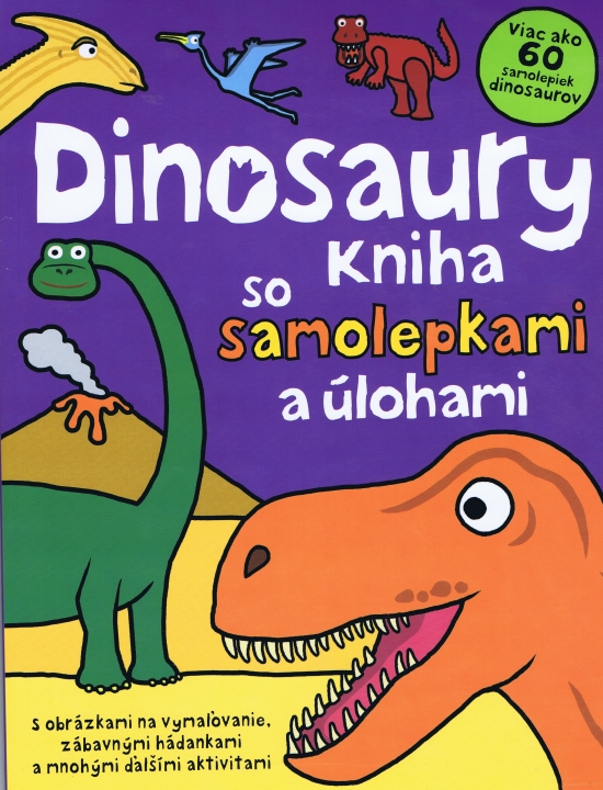 Dinosaury - kniha so samolepkami a úlohami