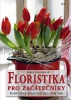 Detail titulu Floristika pro začátečníky