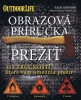 Detail titulu Obrazová príručka - Prežiť