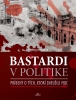 Detail titulu Bastardi v politike