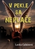 Detail titulu V pekle sa neplače