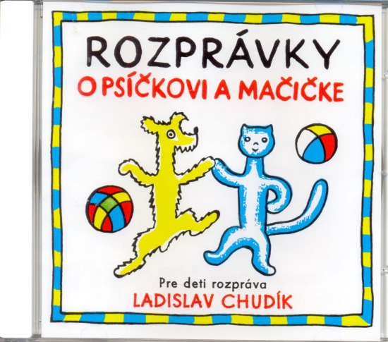 Obrázok CD - Rozprávky o Psíčkovi a Mačičke -