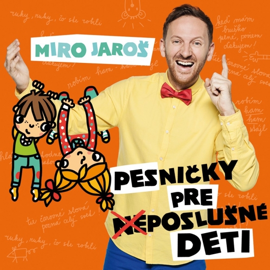 Obrázok Pesničky pre (ne)poslušné deti - Miroslav Jaroš