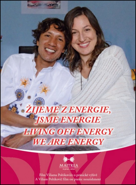 Žijeme z energie, jsme energie / Living Off Energy We Are Energy - DVD