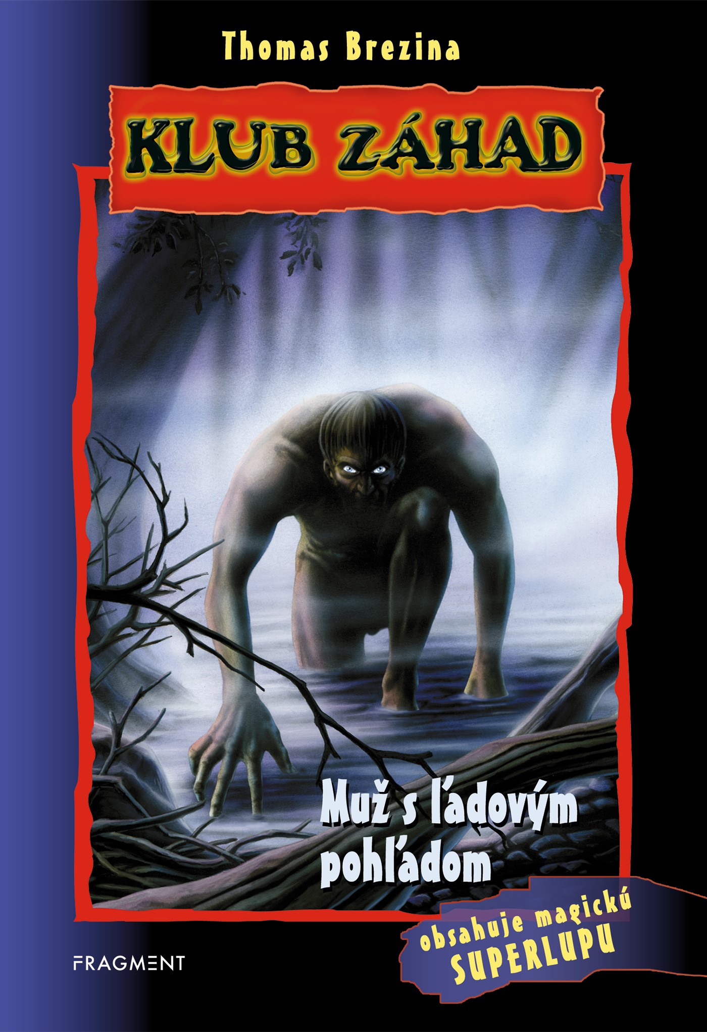 Klub záhad - Muž s ľadovým pohľadom