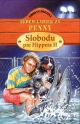 Slobodu pre Flippera II.