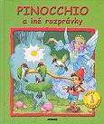 Pinocchio a iné rozprávky