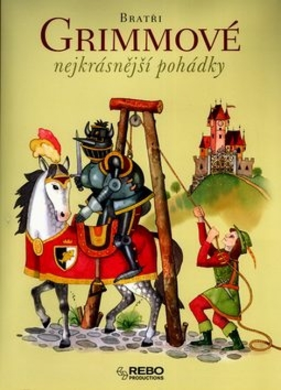 Nejkrásnější pohádky-bratři Grimmové