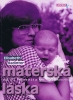 Detail titulu Materská láska
