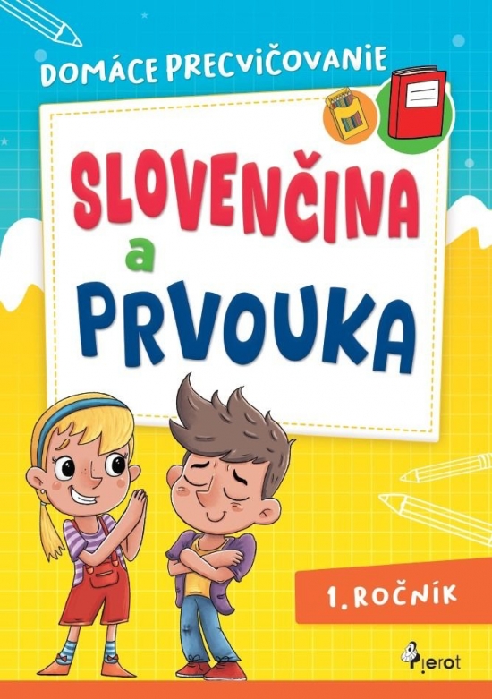 Domáce precvičovanie slovenčina a prvouka1.ročník