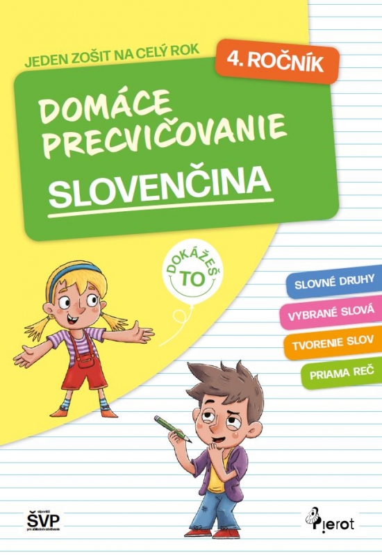 Domáce precvičovanie slovenčina 4. ročník PZ