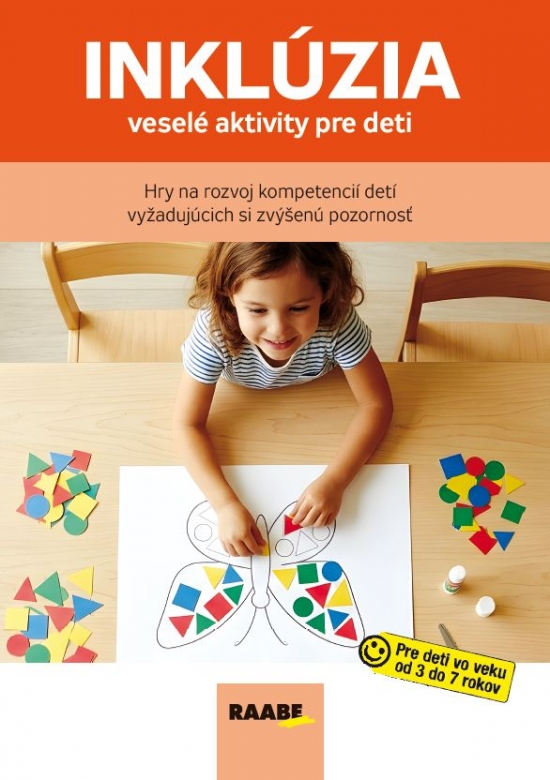 Inkl�zia � vesel� aktivity pre deti