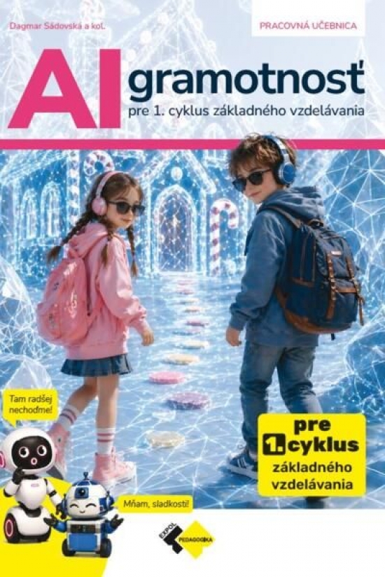 AI gramotnosť pre 1. cyklus základného vzdelávania