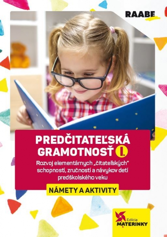Predčitateľská gramotnosť 1 – Námety a aktivity