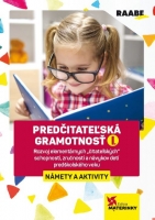 Predčitateľská gramotnosť 1 – Námety a aktivity