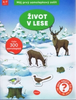 Môj prvý samolepkový zošit – ŽIVOT V LESE