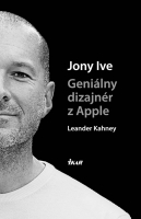 Detail tovaru Jony Ive – Geniálny dizajnér z Apple