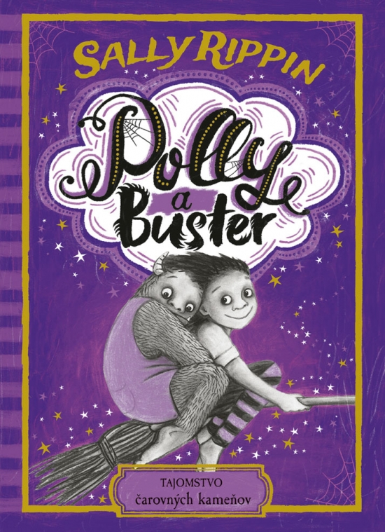 Polly a Buster (2): Tajomstvo čarovných kameňov