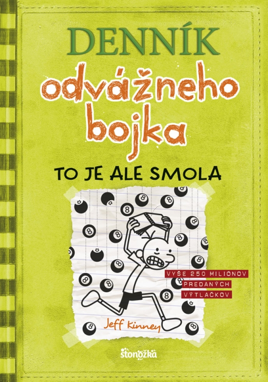 Denník odvážneho bojka 8: To je ale smola, 3. vydanie