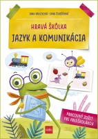 Hravá škôlka: Jazyk a komunikácia