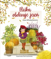 Eliškin svet 3: Eliška obdivuje jeseň