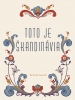 Detail titulu Toto je Škandinávia