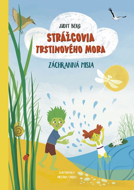 Strážcovia Trstinového mora 2: Záchranná misia