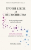 Detail titulu Životné lekcie od neurochirurga: Nové vedecké poznatky a príbehy o mozgu