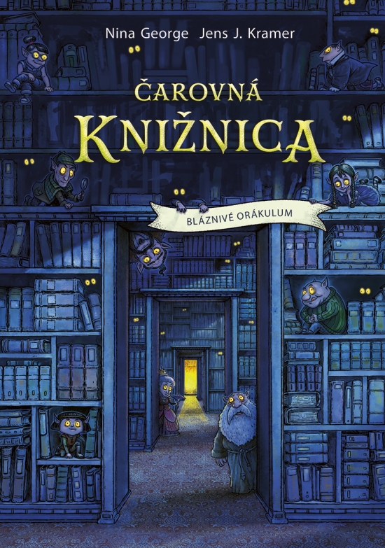 Čarovná knižnica 1: Bláznivé orákulum