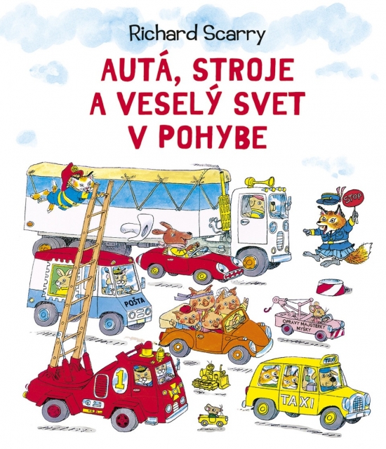 Aut�, stroje a vesel� svet v pohybe