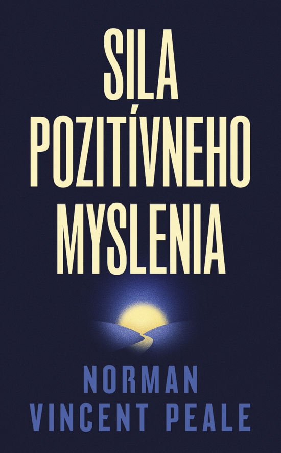 Sila pozit�vneho myslenia