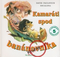 Kamaráti spod banánovníka