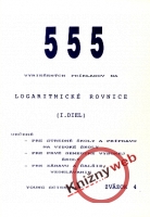 555 vyriešených príkladov na logaritmické rovnice I.diel