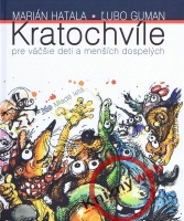 Kratochvíle pre väčšie deti a menších dospelých