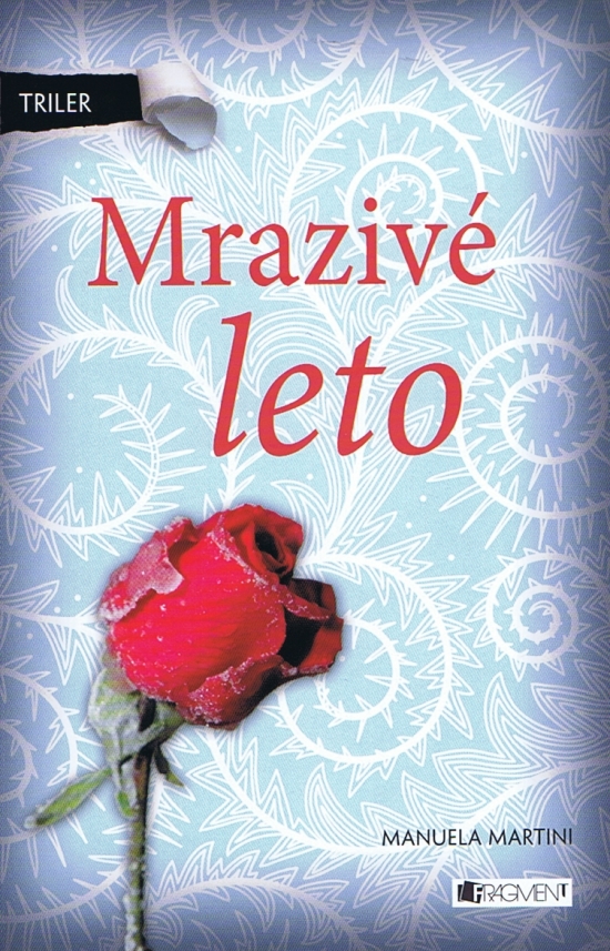 Výsledok vyhľadávania obrázkov pre dopyt mrazivé leto
